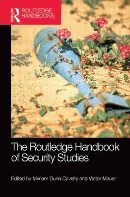 The Routledge Handbook of Security Studies 1