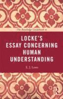 bokomslag The Routledge Guidebook to Locke's Essay Concerning Human Understanding