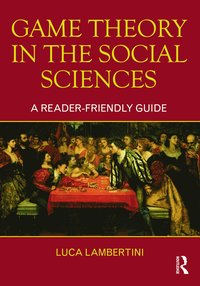 bokomslag Game Theory in the Social Sciences