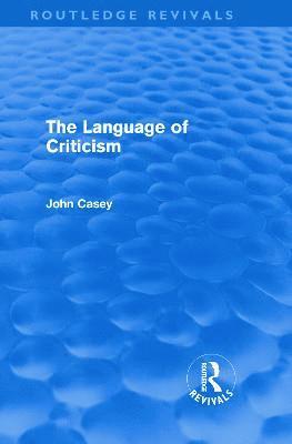 bokomslag The Language of Criticism (Routledge Revivals)