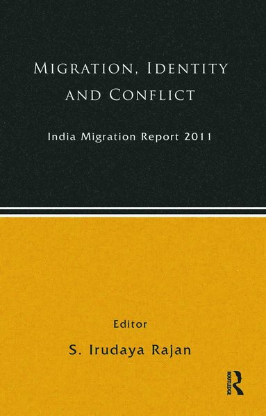bokomslag India Migration Report 2011