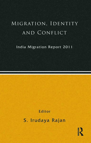 bokomslag India Migration Report 2011