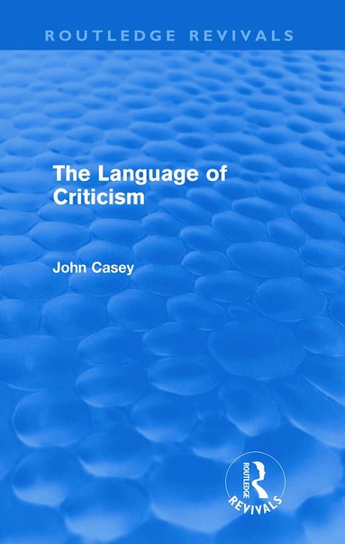 John Casey - Language of Criticism (Routledge Revivals), Häftad