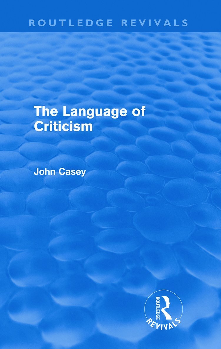 The Language of Criticism (Routledge Revivals) 1