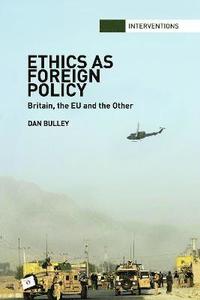 bokomslag Ethics As Foreign Policy