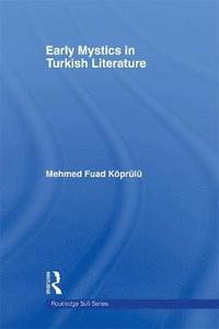 bokomslag Early Mystics in Turkish Literature