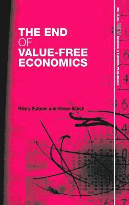 The End of Value-Free Economics 1