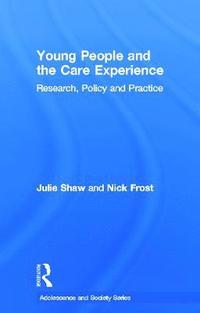bokomslag Young People and the Care Experience