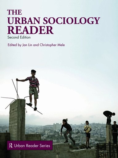 Jan Lin, Christopher Mele - Urban Sociology Reader, Häftad