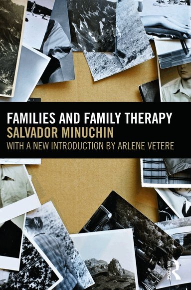Salvador Minuchin - Families and Family Therapy, Häftad