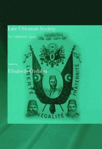 bokomslag Late Ottoman Society