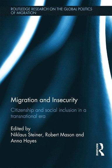 bokomslag Migration and Insecurity