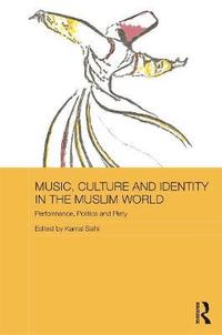 bokomslag Music, Culture and Identity in the Muslim World