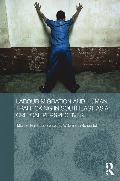 bokomslag Labour Migration and Human Trafficking in Southeast Asia