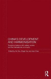 bokomslag China's Development and Harmonization