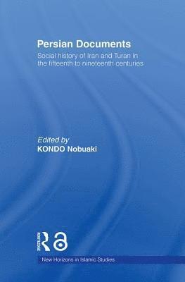 Kondo Nobuaki - Persian Documents, Häftad