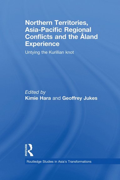 bokomslag Northern Territories, Asia-Pacific Regional Conflicts and the Aland Experience