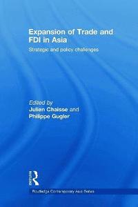 bokomslag Expansion of Trade and FDI in Asia