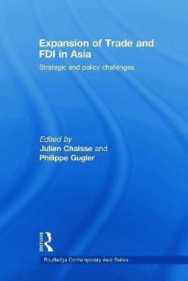 bokomslag Expansion of Trade and FDI in Asia