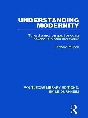 Understanding Modernity 1