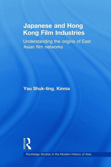 bokomslag Japanese and Hong Kong Film Industries