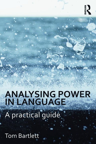 Tom Bartlett - Analysing Power in Language, Häftad