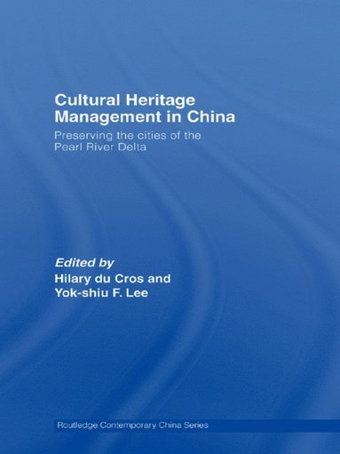 bokomslag Cultural Heritage Management in China