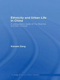 bokomslag Ethnicity and Urban Life in China