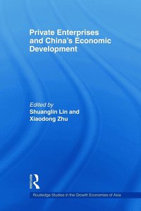 bokomslag Private Enterprises and China's Economic Development
