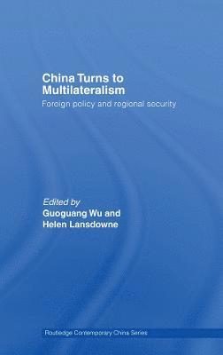 China Turns to Multilateralism 1