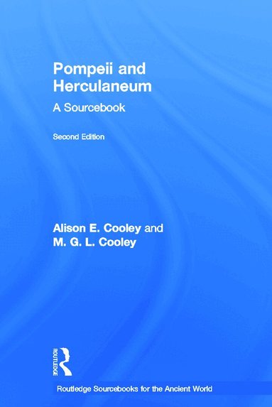 Alison E. Cooley, M. G. L. Cooley - Pompeii and Herculaneum, Inbunden
