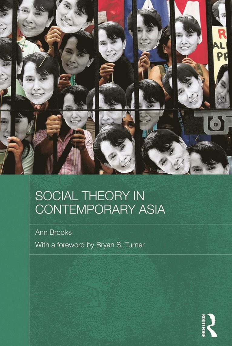 Ann Brooks, Australia) Brooks, Ann (University of Adelaide - Social Theory in Contemporary Asia, Häftad