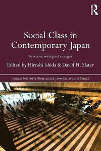 bokomslag Social Class in Contemporary Japan