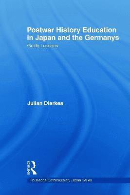 Postwar History Education in Japan and the Germanys 1
