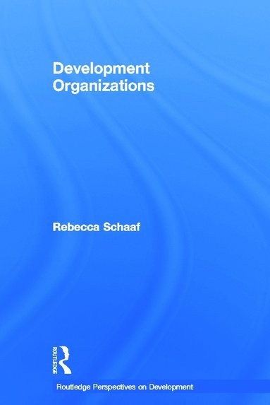 bokomslag Development Organizations