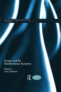bokomslag Europe and the Mediterranean Economy