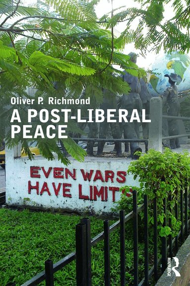 Oliver Richmond - Post-Liberal Peace, Häftad