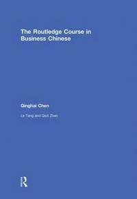 bokomslag The Routledge Course in Business Chinese