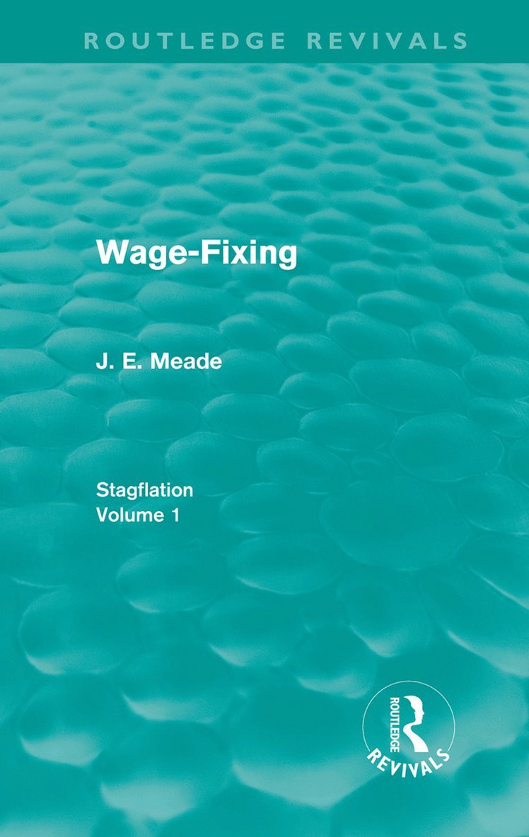 Wage-Fixing (Routledge Revivals) 1