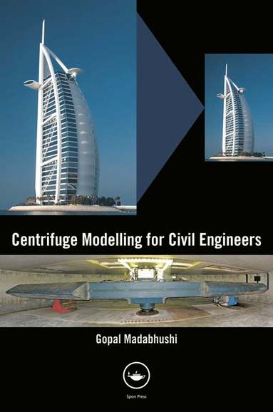 bokomslag Centrifuge Modelling for Civil Engineers