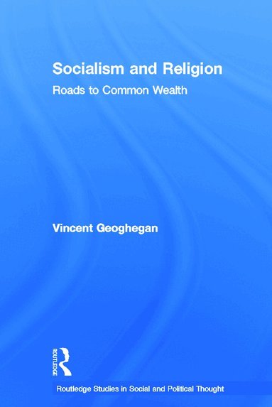 Vincent Geoghegan - Socialism and Religion, Inbunden