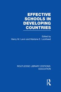 bokomslag Effective Schools in Developing Countries