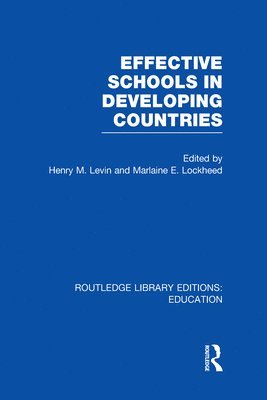 Effective Schools in Developing Countries 1
