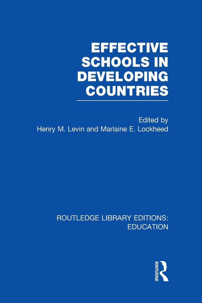 Effective Schools in Developing Countries 1