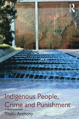 bokomslag Indigenous People, Crime and Punishment