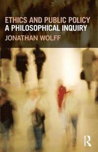 bokomslag Ethics and Public Policy: A Philosophical Inquiry