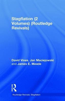 Stagflation (2 Volumes) (Routledge Revivals) 1