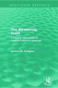 bokomslag The Awakening Giant (Routledge Revivals)