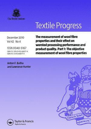 bokomslag Measurement of Wool Fibre Properties and their Effect on Worsted Processing Performance and Product Quality