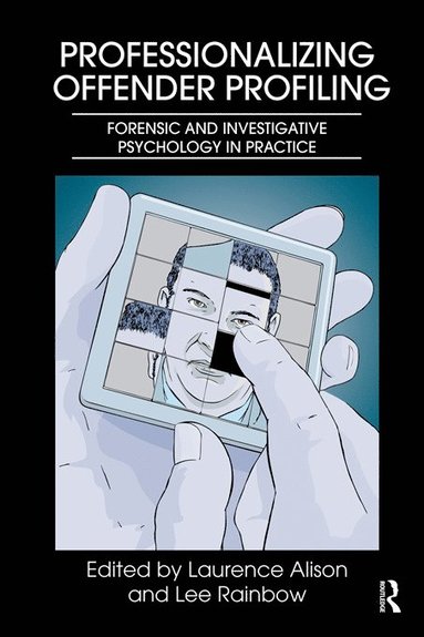 bokomslag Professionalizing Offender Profiling